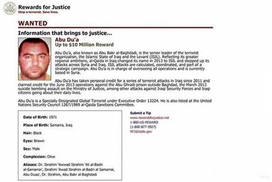 دولت آمریکا برای هر گونه اطلاعاتی که منجر به دستگیری ابوبکر البغدادی شود، 10 میلیون دلار جایزه تعیین کرده است. بنا به گزارش گاردین، بغدادی دو ماه پیش به علت آسیب‌ دیدگی شدید ستون فقرات از سوی دو پزشک در موصل مورد معاینه و معالجه قرار گرفته است. وی ظاهرا در ۱۸ ماه مارس ۲۰۱۵ پس از حمله هوایی آمریکا به شدت مصدوم شده است. وزارت دفاع آمریکا این حمله هوایی را تایید، اما درباره مصدومیت بغدادی سکوت کرده است.